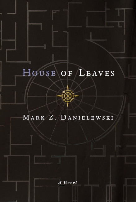 House of Leaves: The Remastered, Full-Color Edition Pantheon Books