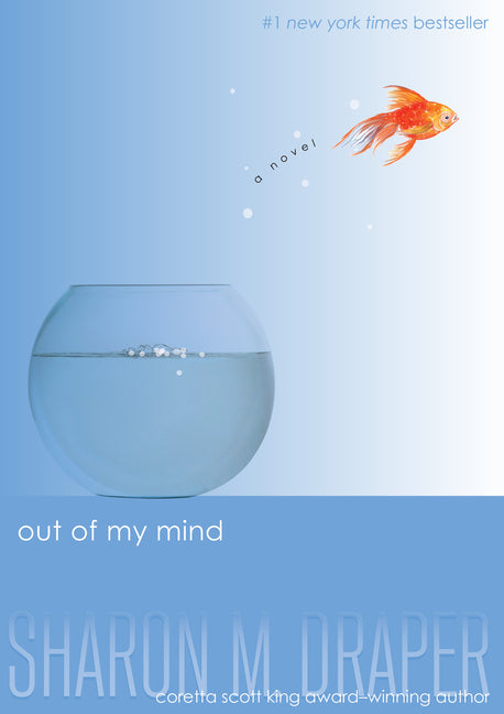 Out of My Mind (Reprint) Atheneum Books for Young Readers