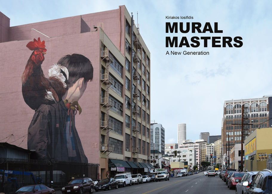 Mural Masters: A New Generation Gingko Press