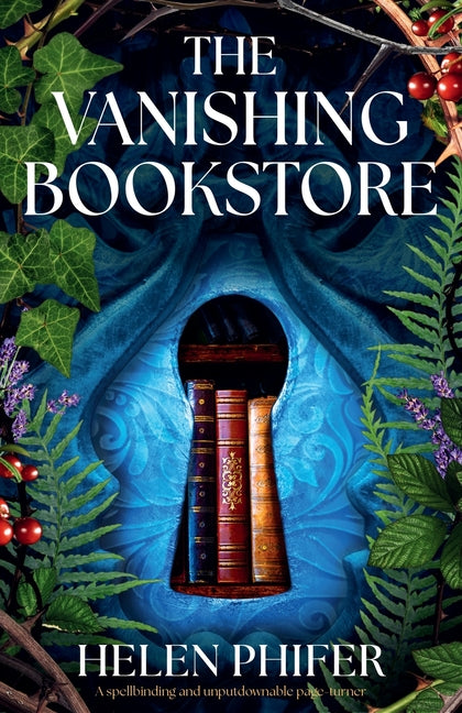 The Vanishing Bookstore: A spellbinding and unputdownable page-turner Bookouture