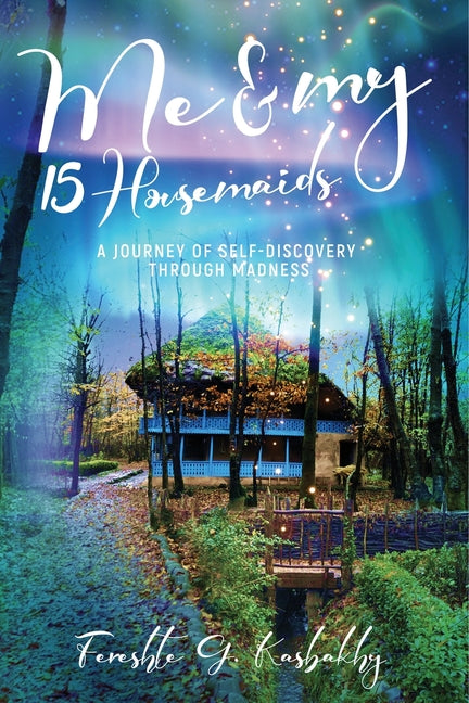 Me and My 15 Housemaids Passionpreneurpublishing