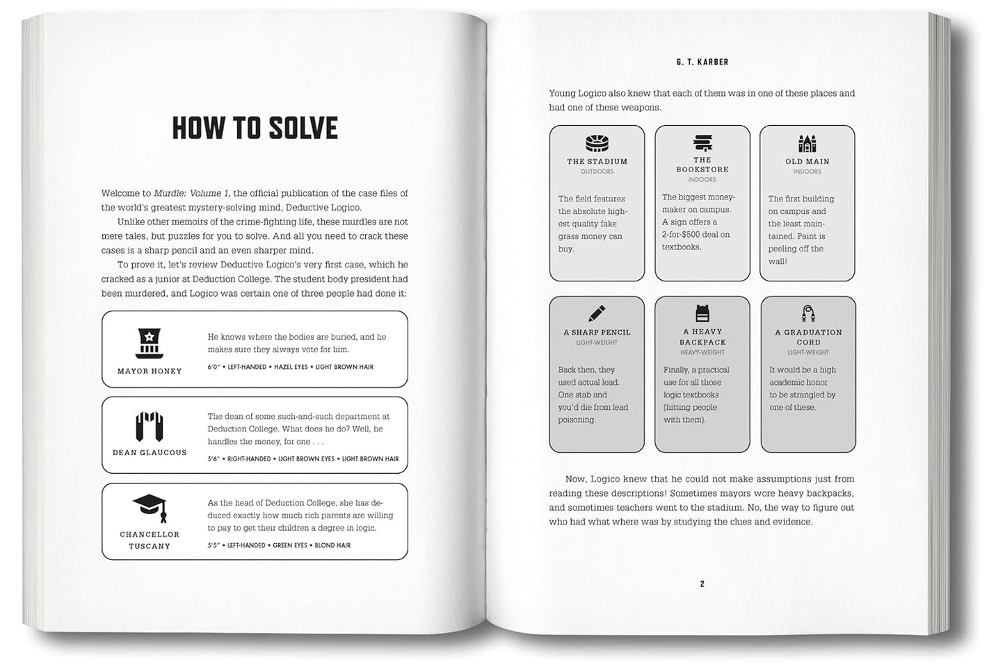 Murdle: Volume 1: 100 Elementary to Impossible Mysteries to Solve Using Logic, Skill, and the Power of Deduction St. Martin's Griffin