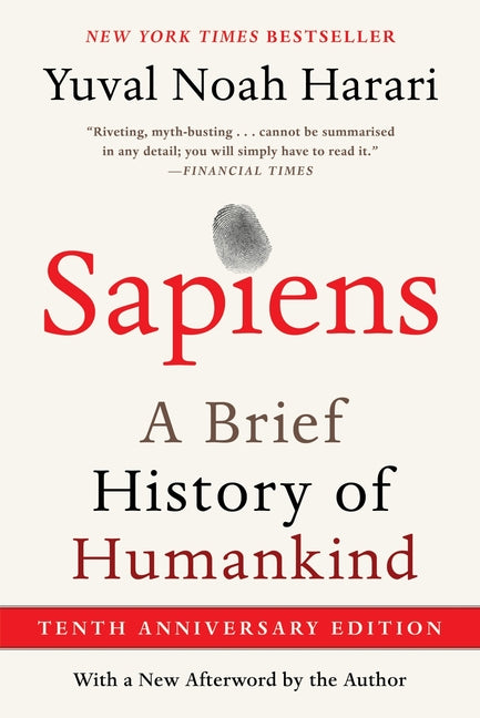 Sapiens [Tenth Anniversary Edition]: A Brief History of Humankind Harper Perennial