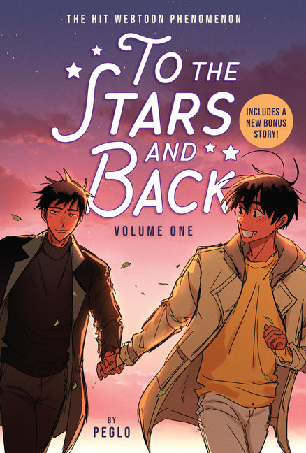 To the Stars and Back (a Graphic Novel): Volume 1 Little, Brown Ink