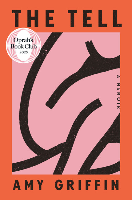 The Tell: Oprah's Book Club: A Memoir Dial Press