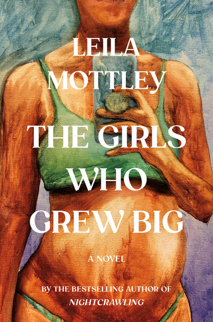 The Girls Who Grew Big Knopf Publishing Group