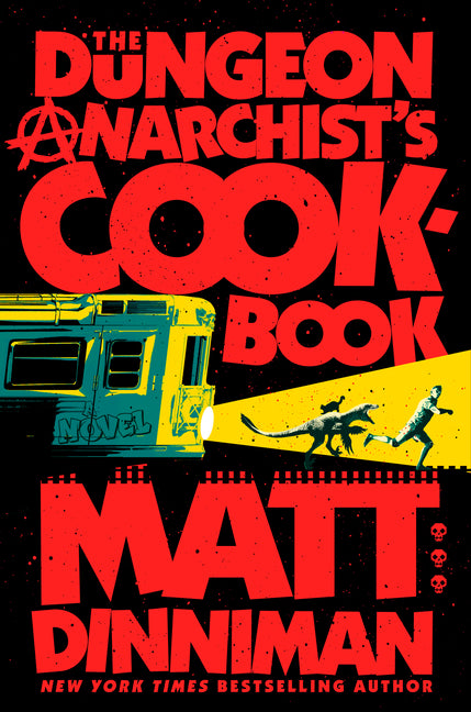 The Dungeon Anarchist's Cookbook Ace Books