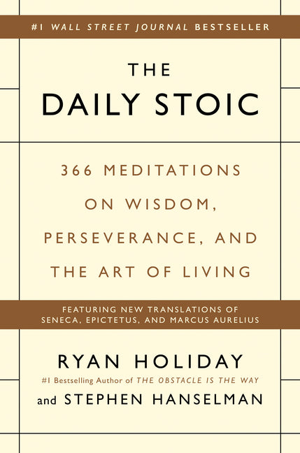 The Daily Stoic: 366 Meditations on Wisdom, Perseverance, and the Art of Living Portfolio