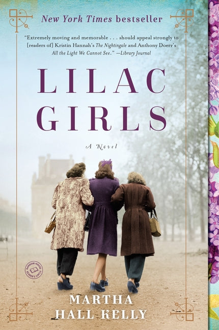 Lilac Girls Ballantine Books