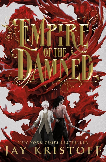 Empire of the Damned: Book Two St. Martin's Press