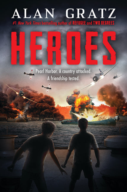 Heroes: A Novel of Pearl Harbor Scholastic Press