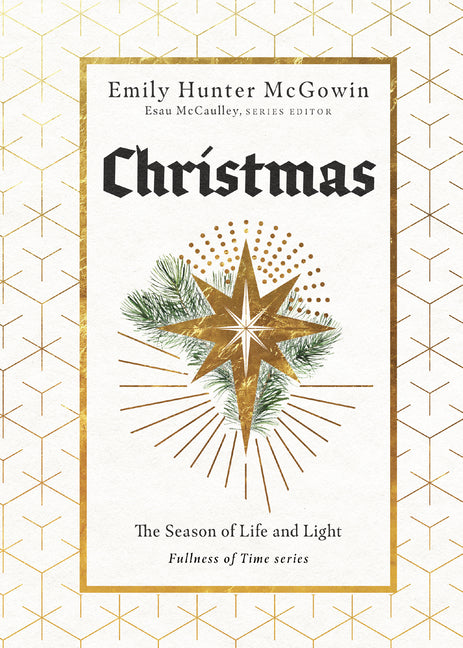 Christmas: The Season of Life and Light IVP Formatio