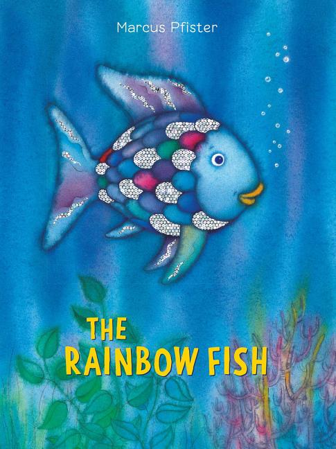The Rainbow Fish Northsouth Books