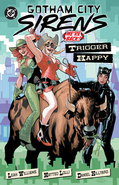Gotham City Sirens: Trigger Happy DC Comics