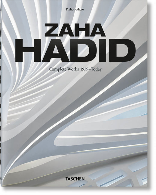 Zaha Hadid. Complete Works 1979-Today. 2020 Edition Taschen
