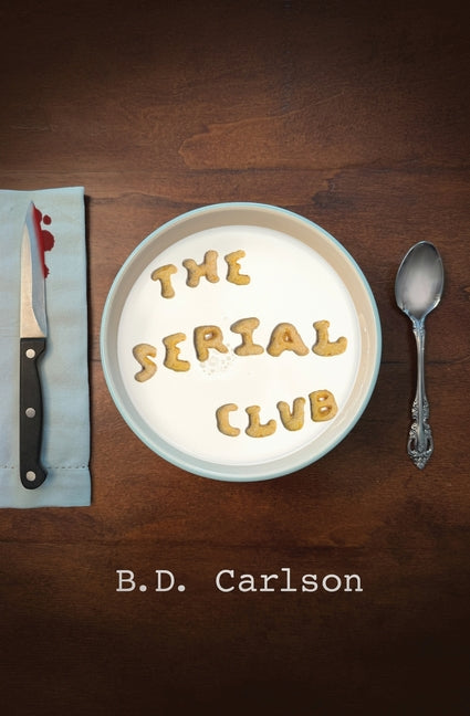 The Serial Club Independently Published